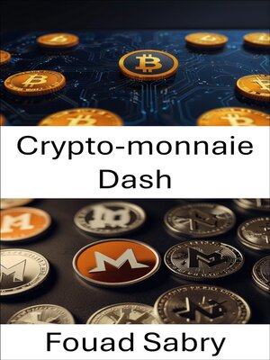cover image of Crypto-monnaie Dash